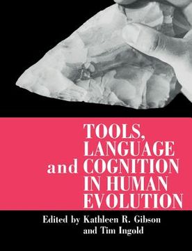 portada Tools, Language and Cognition in Human Evolution Paperback (en Inglés)