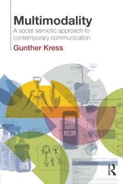 portada Multimodality: A Social Semiotic Approach to Contemporary Communication (en Inglés)