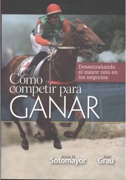 portada Cómo Competir Para Ganar (in Spanish)