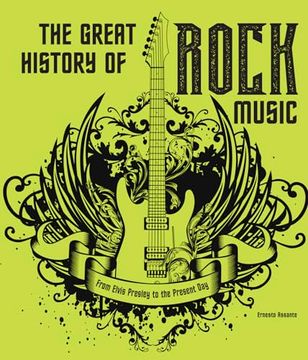 portada The Great History of Rock Music (en Inglés)