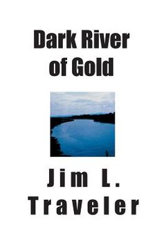 portada Dark River of Gold (en Inglés)