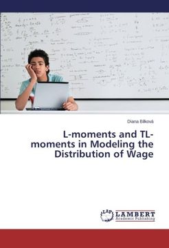 portada L-moments and TL-moments in Modeling the Distribution of Wage