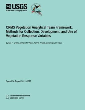 portada CRMS Vegetation Analytical Team Framework: Methods for Collection, Development, and Use of Vegetation Response Variables