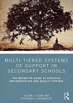portada Multi-Tiered Systems of Support in Secondary Schools: The Definitive Guide to Effective Implementation and Quality Control (en Inglés)