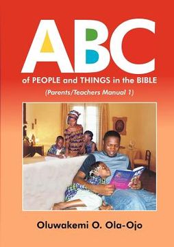 portada abc of people and things in the bible - parents/teachers manual 1 (en Inglés)