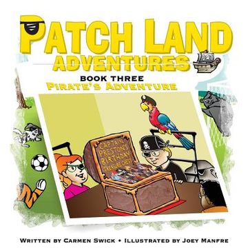 portada Patch land Adventures (Book 3) "Pirates Adventure" (in English)