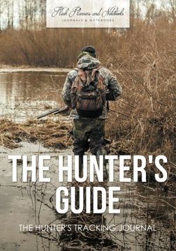 portada The Hunter's Guide: The Hunter's Tracking Journal