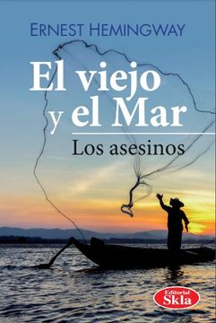 portada El Viejo y el mar los Asesinos (in Spanish)