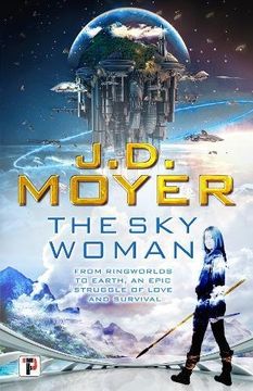 portada The sky Woman: From Ringworlds to Earth, an Epic Struggle of Love and Survival (Fiction Without Frontiers) (en Inglés)