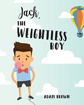 portada Jack, the Weightless boy (en Inglés)