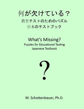 portada What's Missing?  Puzzles for Educational Testing: Japanese Testbook (Japanese Edition)