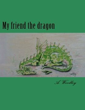 portada My friend the dragon
