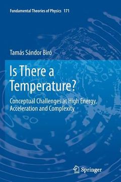 portada Is There a Temperature?: Conceptual Challenges at High Energy, Acceleration and Complexity (en Inglés)