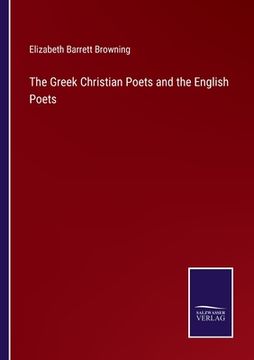 portada The Greek Christian Poets and the English Poets 