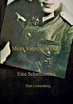 portada Mein Vater, der Held. Eine Schattenreise (in German)