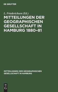 portada Mitteilungen der Geographischen Gesellschaft in Hamburg 1880-81 (German Edition) [Hardcover ] (en Alemán)