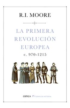 portada La Primera Revolución Europea: C. 970-1215
