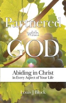 portada Partnered with God: Abiding in Christ in Every Aspect of Your Life (en Inglés)