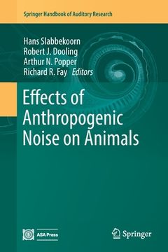 portada Effects of Anthropogenic Noise on Animals (en Inglés)