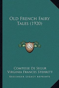 portada old french fairy tales (1920) (en Inglés)