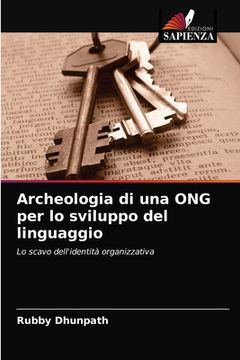 portada Archeologia di una ONG per lo sviluppo del linguaggio (en Italiano)