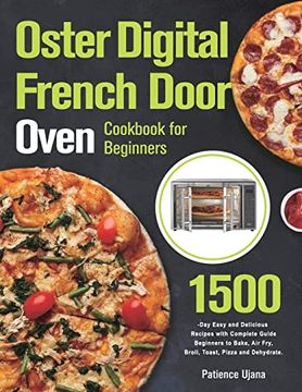 portada Oster Digital French Door Oven Cookbook for Beginners (en Inglés)