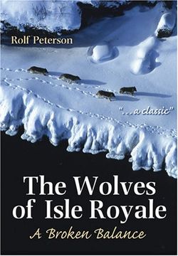 portada The Wolves of Isle Royale: A Broken Balance (en Inglés)