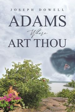 portada Adams Where Art Thou (in English)