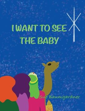 portada I Want to See the Baby (in English)