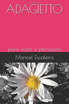 portada Adagietto: Para Vozes e Percussão (en Portugués)