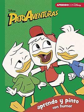 portada Patoaventuras. Aprendo y pinto con humor (Libro educativo Disney con actividades)