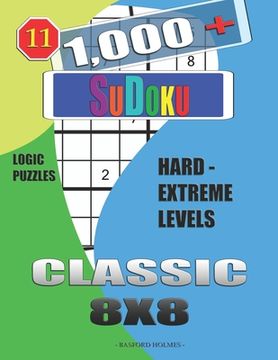 portada 1,000 + Sudoku Classic 8x8: Logic puzzles hard - extreme levels (en Inglés)