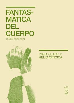 portada Fantasmaticas del cuerpo (Cartas 1964-1974) (in Spanish)
