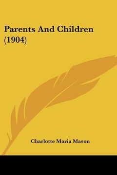 portada parents and children (1904) (en Inglés)