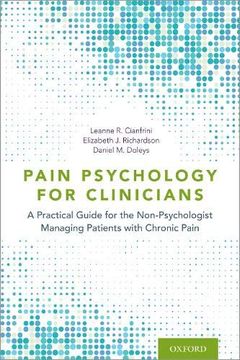 portada Pain Psychology for Clinicians: A Practical Guide for the Non-Psychologist Managing Patients With Chronic Pain (en Inglés)
