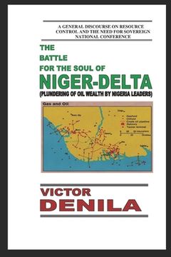 portada The Battle for the Soul of Niger-Delta (en Inglés)