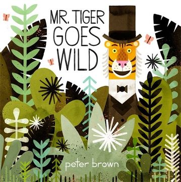 portada Mr Tiger Goes Wild (in English)
