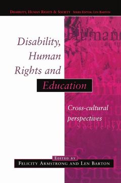portada Disability, Human Rights and Education: Cross Cultural Perspectives (Disability, Human Rights & Society) (en Inglés)