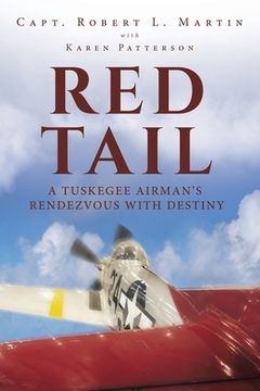 portada Red Tail: A Tuskegee Airman's Rendezvous with Destiny (in English)