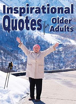 portada Inspirational Quotes for Older Adults (en Inglés)
