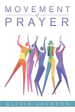portada Movement of Prayer (en Inglés)