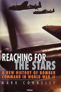 portada reaching for the stars: a new history of bomber command in world war ii