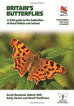 portada Britain's Butterflies: A Field Guide to the Butterflies of Great Britain and Ireland - Fully Revised and Updated Fourth Edition (Britain's Wildlife) (in English)