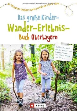 portada Das Große Kinder-Wander-Erlebnis-Buch Oberbayern (en Alemán)
