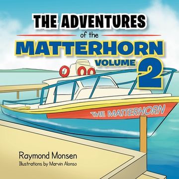 portada The Adventures of the Matterhorn-Book 2: Volume 2 (en Inglés)