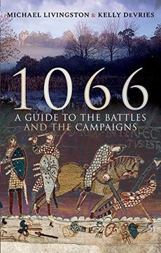 portada 1066: A Guide to the Battles and the Campaigns (en Inglés)