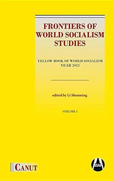 portada Frontiers of World Socialism Studies- Vol.I: Yellow Book of World Socialism - Year 2013