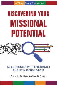 portada Discovering Your Missional Potential: An Encounter With Ephesians 4 and how Jesus Lives it (en Inglés)