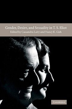 portada Gender Desire Sexuality t. S. Eliot (en Inglés)