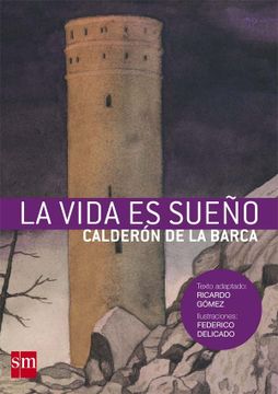 portada La Vida es Sueño de Calderón de la Barca (in Spanish)